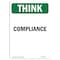 Signmission OSHA THINK Sign, Compliance, 14in X 10in Aluminum, 10" W, 14" L, Portrait, Compliance OS-TS-A-1014-V-11917 - alternate 1